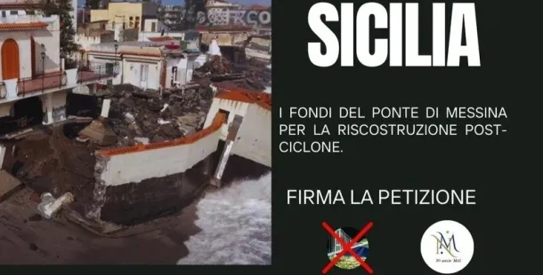 Utilizzare i fondi per il Ponte di Messina per la ricostruzione in Sicilia. Firma la petizione!