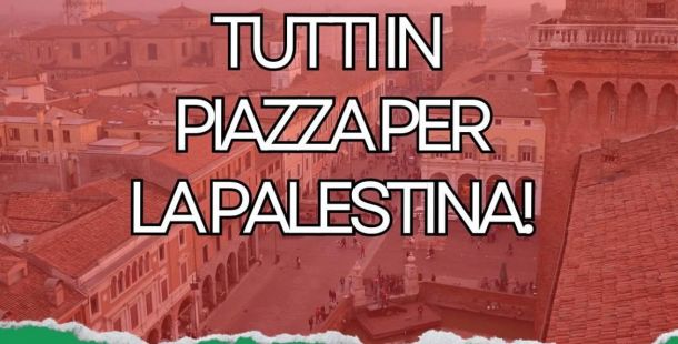 TUTTI IN PIAZZA PER LA PALESTINA