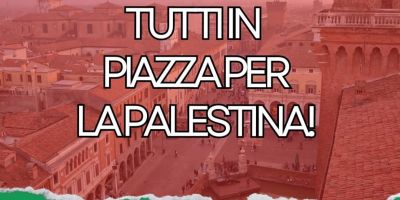 TUTTI IN PIAZZA PER LA PALESTINA