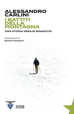 Alessandro Carlini I battiti della montagna