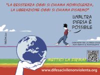 Invece della guerra. Metti la tua firma alla proposta di legge per una difesa civile nonviolenta