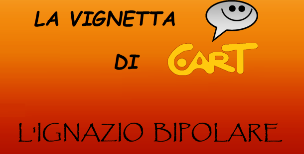 L'Ignazio bipolare